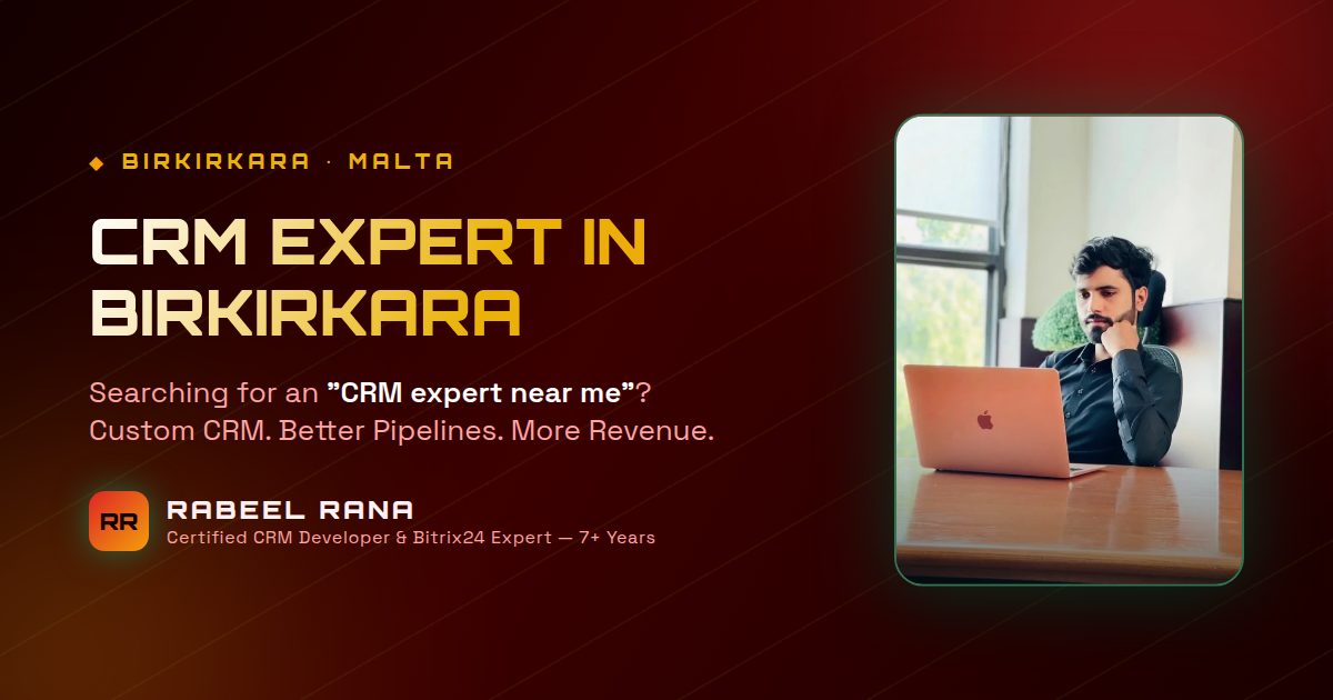 CRM Expert in Birkirkara — Custom CRM Development & CRM Consultancy