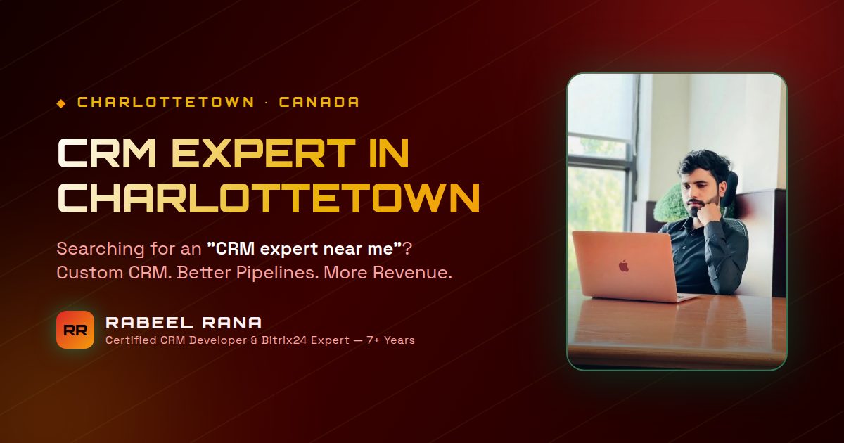 CRM Expert in Charlottetown — Custom CRM Development & CRM Consultancy