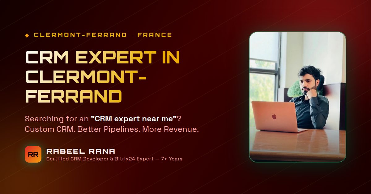 CRM Expert in Clermont Ferrand — Custom CRM Development & CRM Consultancy