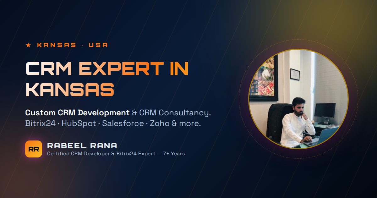 CRM Expert in Kansas — Rabeel Rana