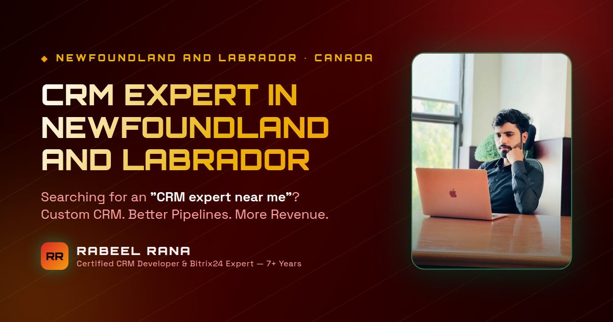 CRM Expert in Newfoundland And Labrador — Custom CRM Development & CRM Consultancy