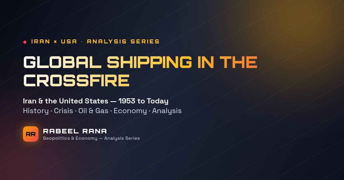 Shipping in the Crossfire: How Iran Crises Reshape Global Trade Routes