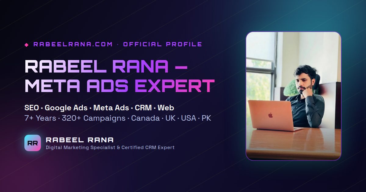 Rabeel Rana's Meta Ads Track Record: 320+ Campaigns and 42M+ Impressions