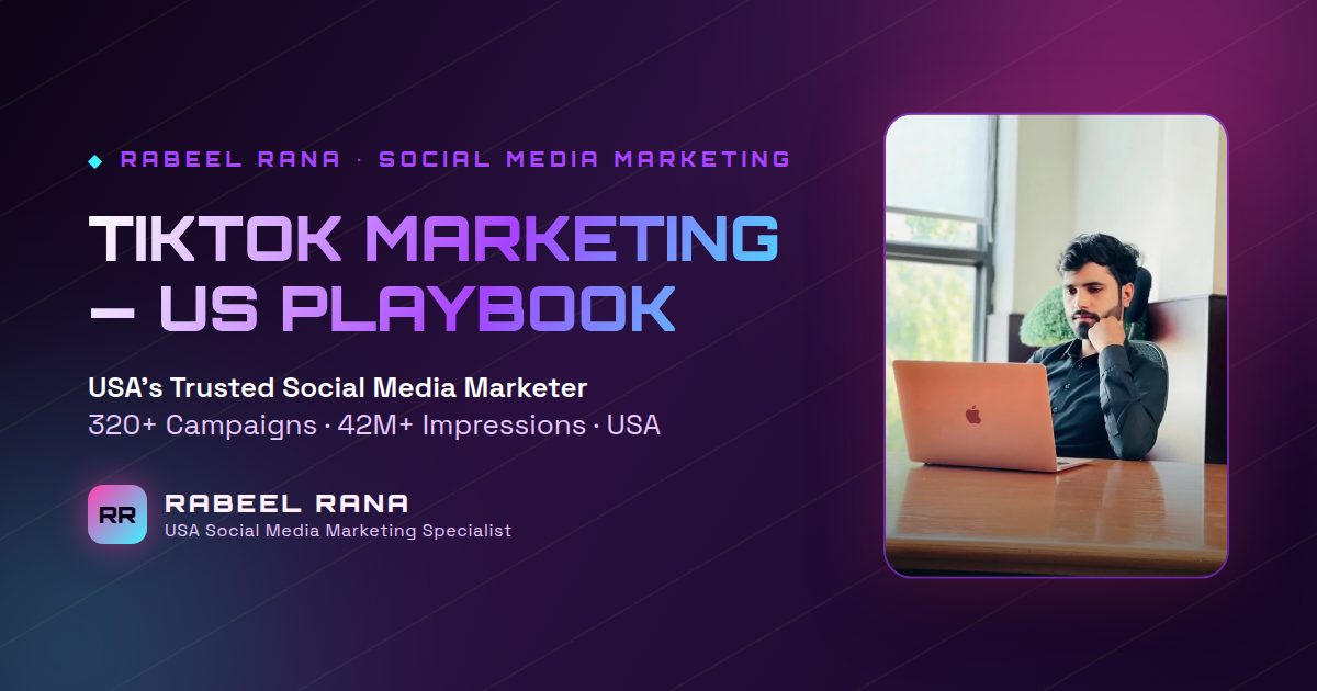 TikTok Marketing for US Businesses: The Complete 2026 Playbook
